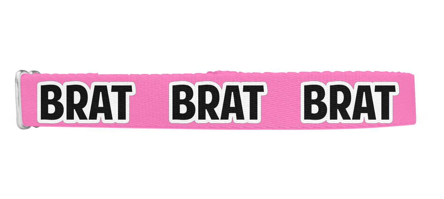 Brat Nickname Dog Collar, Funny Collar 1" & 1.5"