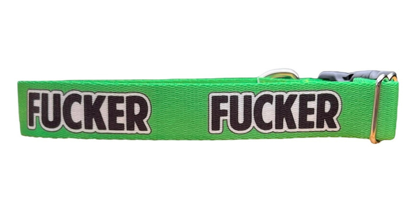 Fucker Swear Word Cuss Word Nickname Dog Collar 1" & 1.5"