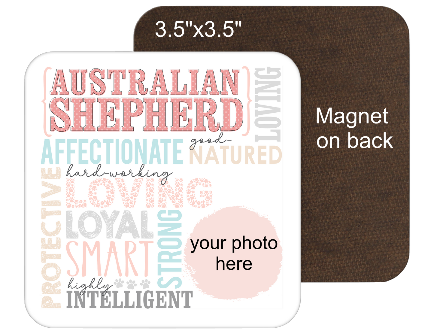 Australian Shepherd Aussie Personalized 6" Sign or 3.5" Fridge Magnet