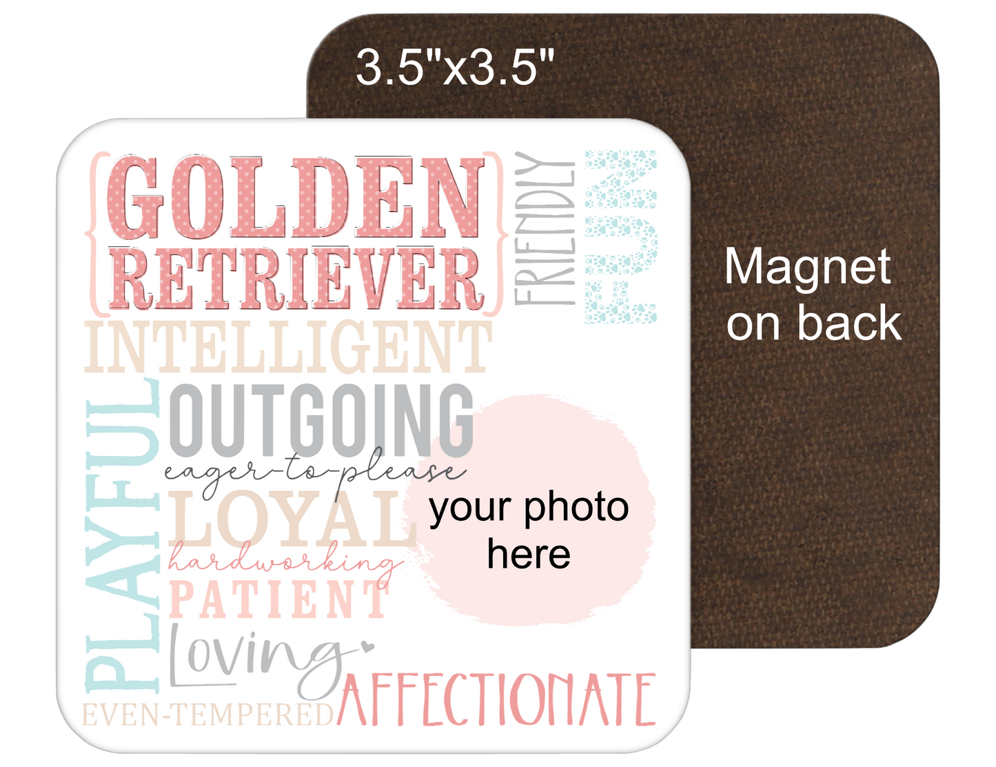 Golden Retriever Personalized 6" Sign or 3.5" Fridge Magnet
