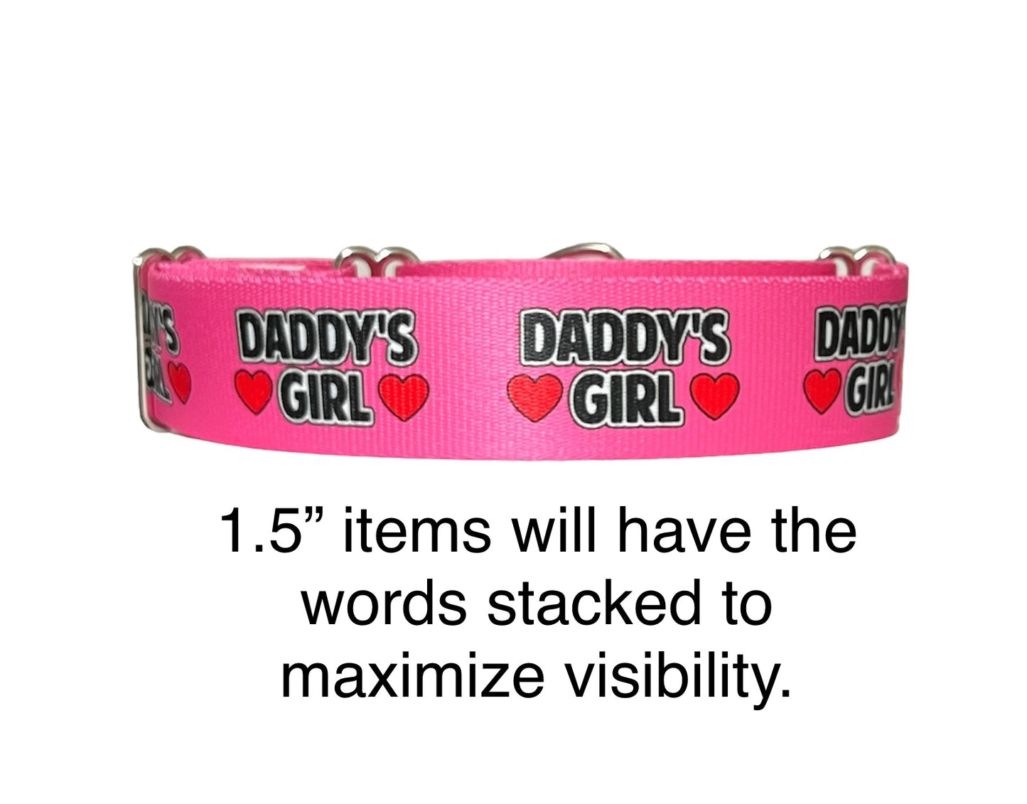 Daddy's Girl Dog Collar, Spoiled Dog Collar 1" & 1.5"