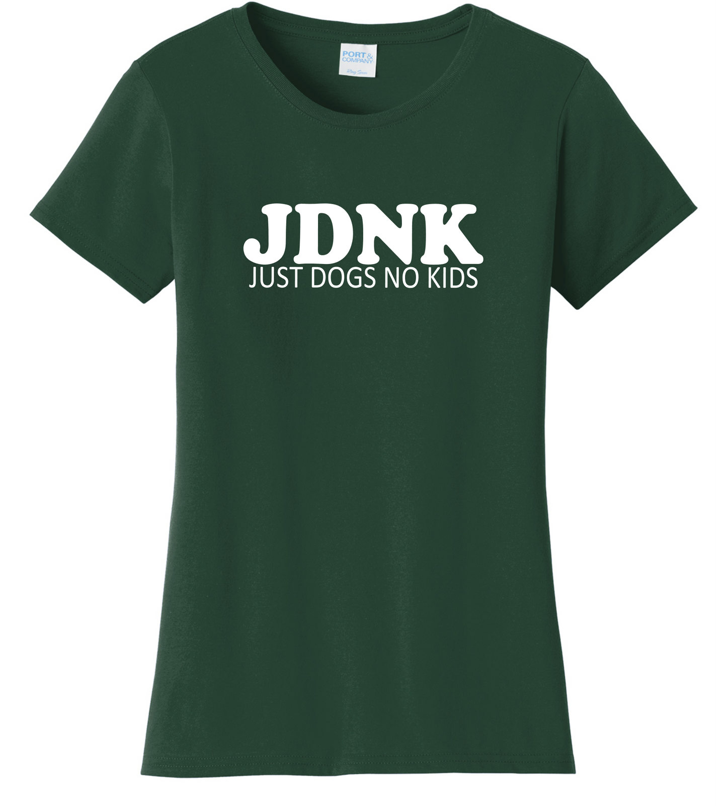 JUST DOGS NO KIDS Women's Cut Shirt - Multiple Colors Offered