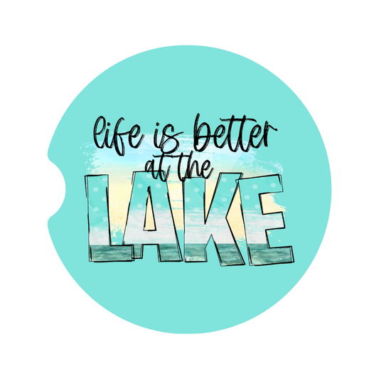 Life Is Better At The Lake Car Coaster