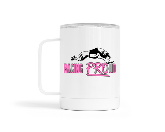 Racing PROud Pink Stainless Steel Insulated Coffee Mug