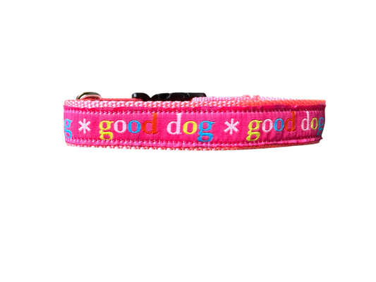 Pink Good Dog Ribbon Dog Collar 1"