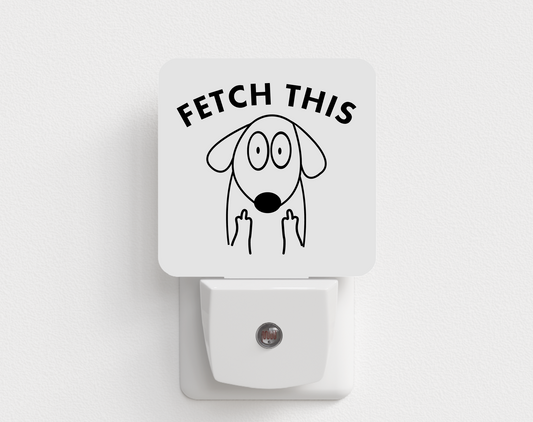 Fetch This Middle Finger Dog Night Light