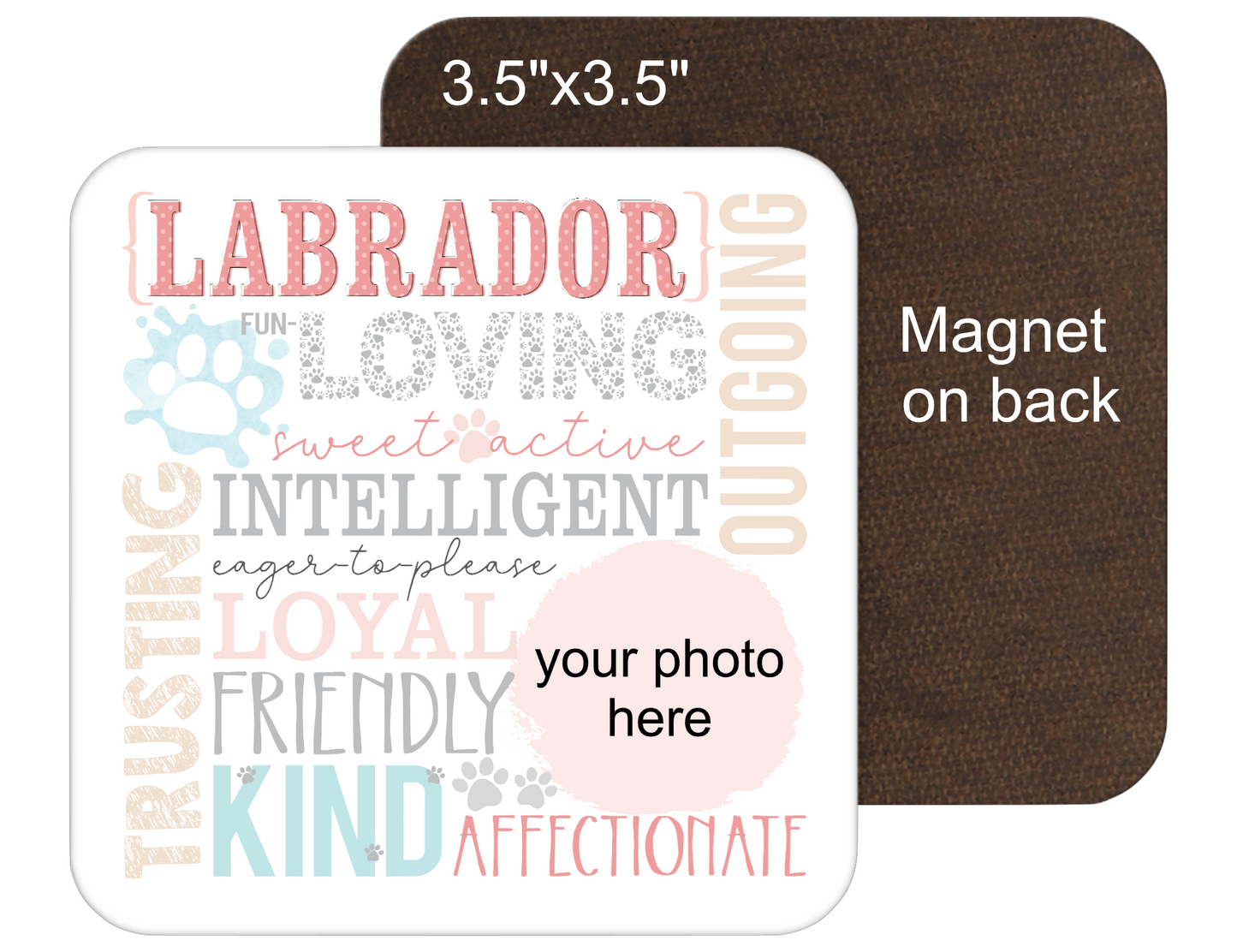 Labrador Personalized 6" Sign or 3.5" Fridge Magnet