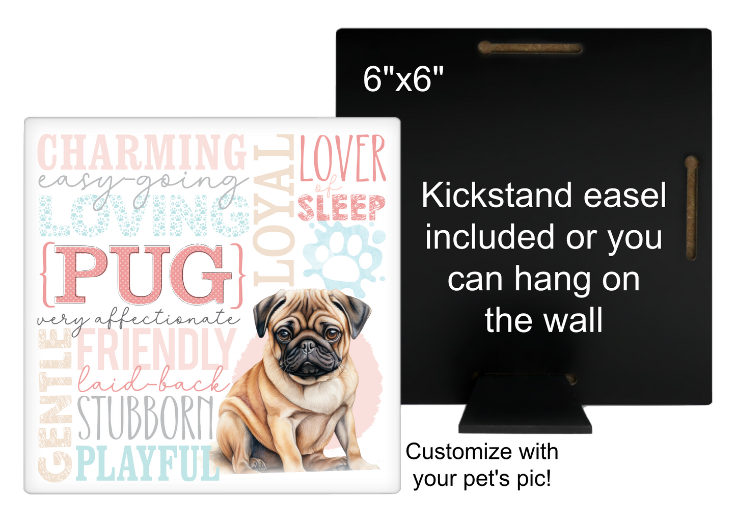 Pug Personalized 6" Sign or 3.5" Fridge Magnet