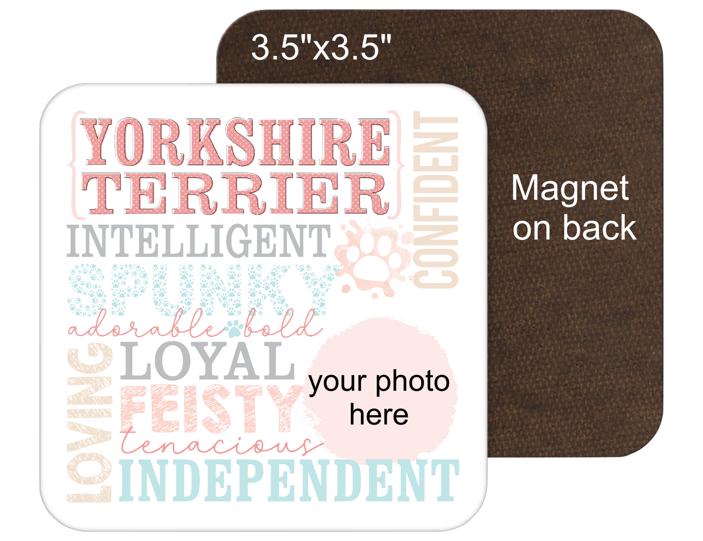 Yorkie Personalized 6" Sign or 3.5" Fridge Magnet