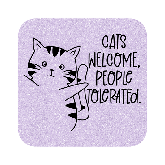 Cats Welcome People Tolerated Fridge Magnet