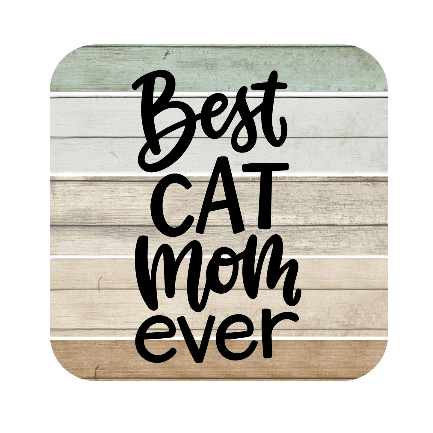 Best Cat Mom Ever Fridge Magnet