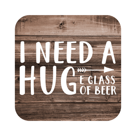 I Need A Huge Glass Of Beer Fridge Magnet